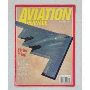 Aviation Heritage Magazine November 1991 Edition Flying Wing The First Blackhawk